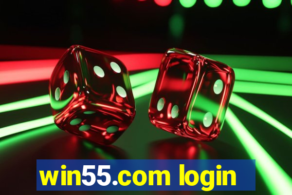 win55.com login